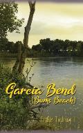 Garcia Bend: (Bums Beach)
