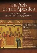 The Acts of the Apostles: Four Centuries of Baptist Interpretation