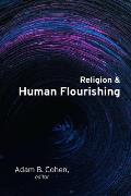 Religion and Human Flourishing