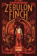 Death & Life of Zebulon Finch 01 At the Edge of Empire