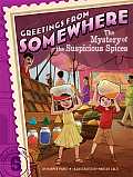 Greetings From Somewhere 06 Mystery of the Suspicious Spices