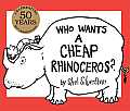 Who Wants a Cheap Rhinoceros The 50th Anniversary Edition