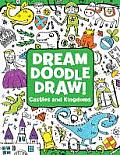 Dream Doodle Draw Castles & Kingdoms