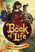 Book of Life Movie Novelization