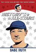 Historys All Stars Babe Ruth