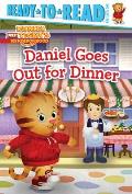 Daniel Goes Out for Dinner: Ready-To-Read Pre-Level 1