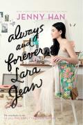 Lara Jean 03 Always & Forever Lara Jean