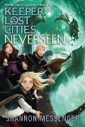 Neverseen (Keeper of the Lost Cities #4)