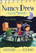 Star Witness Nancy Drew Clue Book 03