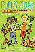 Billy Sure Kid Entrepreneur and the Stink Spectacular, 2