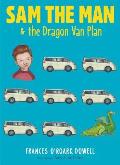Sam the Man & the Dragon Van Plan