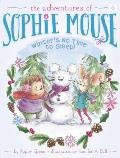 Adventures of Sophie Mouse 06 Winters No Time to Sleep