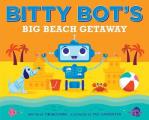 Bitty Bots Big Beach Getaway