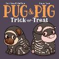 Pug & Pig Trick Or Treat