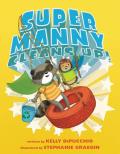 Super Manny Cleans Up