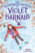 Wondrous World of Violet Barnaby