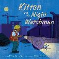 Kitten & the Night Watchman