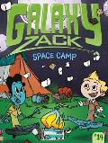 Space Camp 14 Galaxy Zack