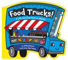 Food Trucks A Lift The Flap Meal on Wheels