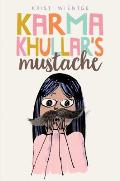 Karma Khullars Mustache