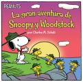 La Gran Aventura de Snoopy y Woodstock Snoopy & Woodstocks Great Adventure