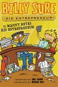 Billy Sure Kid Entrepreneur vs Manny Reyes Kid Entrepreneur
