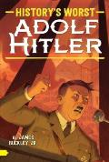 Adolf Hitler Historys Worst