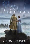 Pride & Prometheus