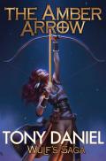 Wulfs Saga 02 Amber Arrow