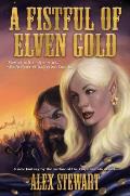 Fistful of Elven Gold