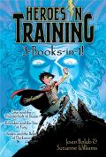 Heroes in Training 3 Books In 1 Zeus & the Thunderbolt of Doom Poseidon & the Sea of Fury Hades & the Helm of Darkness