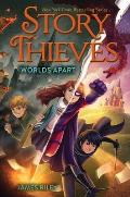 Story Thieves 05 Worlds Apart