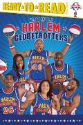 Here Come the Harlem Globetrotters Ready To Read Level 3