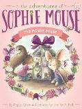 Adventures of Sophie Mouse 11 Mouse House