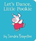 Lets Dance Little Pookie