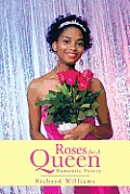 Roses For A Queen: Romantic Poetry
