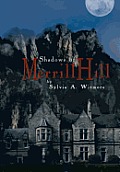 Shadows of Merrill Hill