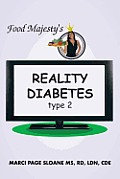 Food Majesty's Reality Diabetes: Type 2