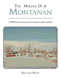The Making of a Montanan: A WWII Veteran's Journey from Ranch to Hell