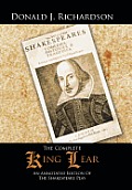 The Complete King Lear: An Annotated Edition Of The Shakespeare Play