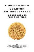 Quantum Entanglement: A Paranormal Point of View