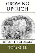 Growing Up Rich: In South Georgia