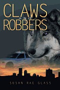 Claws and Robbers