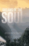 Dreams of the Soul