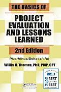The Basics of Project Evaluation and Lessons Learned [With CDROM]