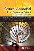 Critical Appraisal from Papers to Patient: A Practical Guide