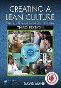 Creating A Lean Culture Tools To Sustain Lean Conversions Third Edition