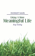 Living a More Meaningful Life