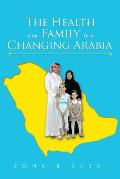 The Health of the Family in a Changing Arabia