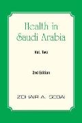 Health in Saudi Arabia Volume Two: Second Edition